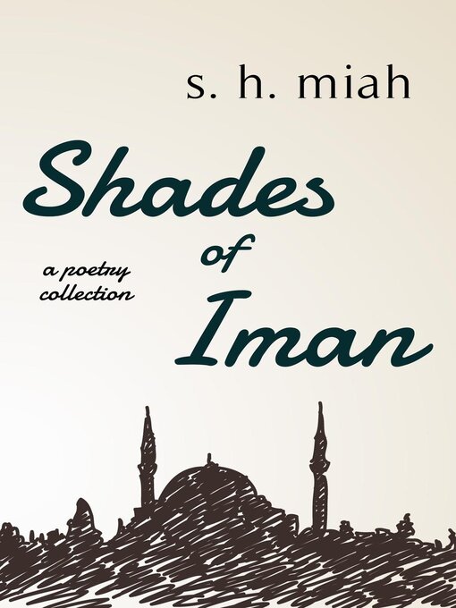 Title details for Shades of Iman by S. H. Miah - Available